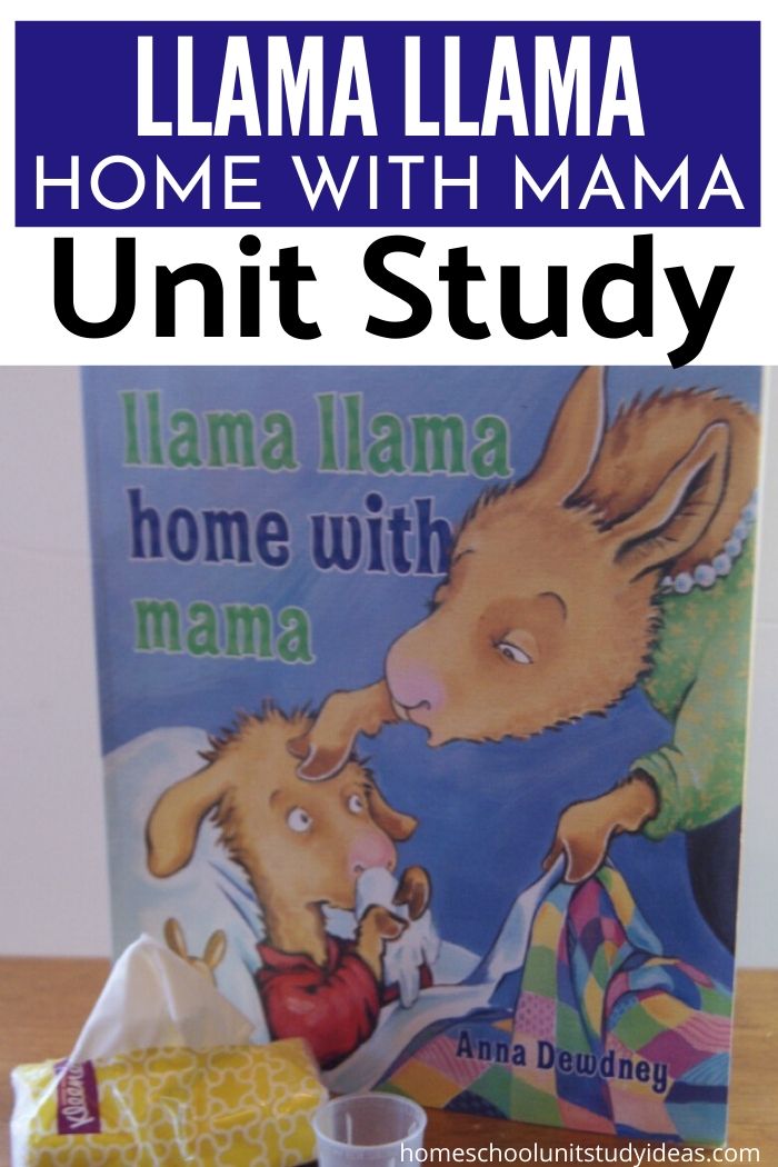 llama llama home with mama book and items to use in a unt study